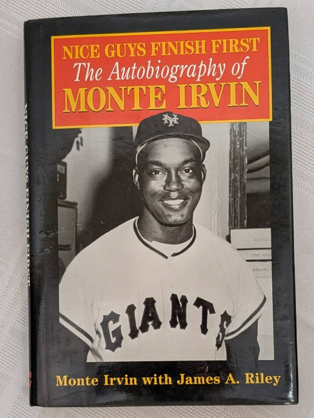 Nice Guys Finish First: Autobiography of Monte Irvin HCDJ First Edition 1996